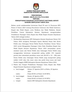 Berikut Pengumuman Pendaftaran Bakal Calon Bupati (Bacabup) Konawe Kepualuan