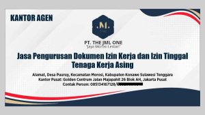 PT The JML One, Perusahaan Agent TKA Pertama di Sultra Siap Berkontribusi Untuk Daerah