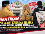 Penunjukan Plt Camat Kabaena Selatan Diduga Sarat Kepentingan Pribadi
